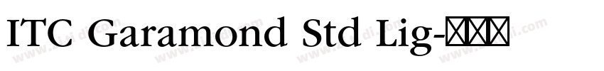 ITC Garamond Std Lig字体转换